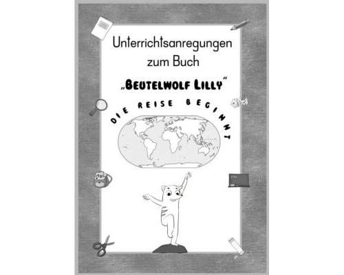 Lehrerbegleitband Beutelwolf Lilly